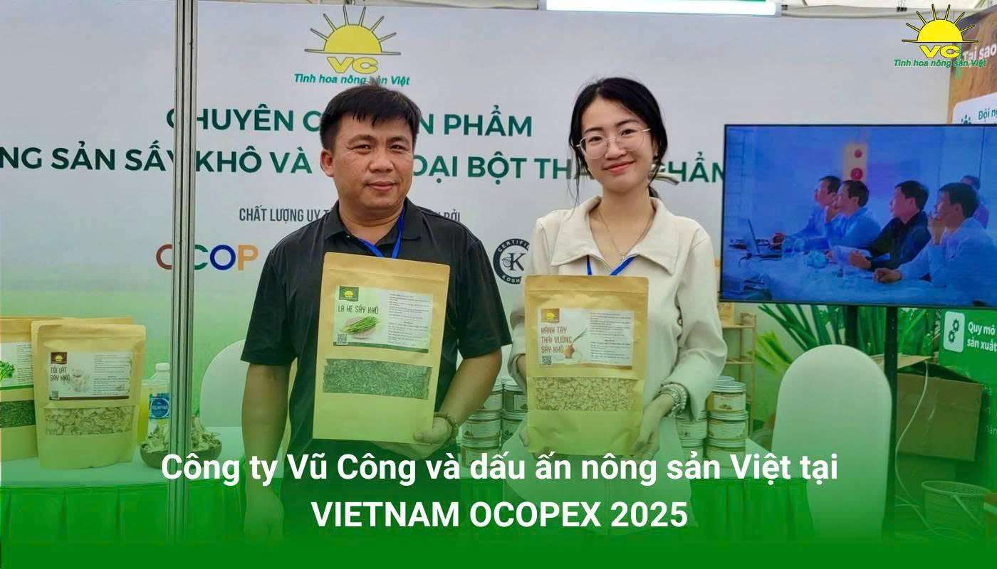 Công ty Vũ Công và dấu ấn nông sản Việt tại VIETNAM OCOPEX 2025