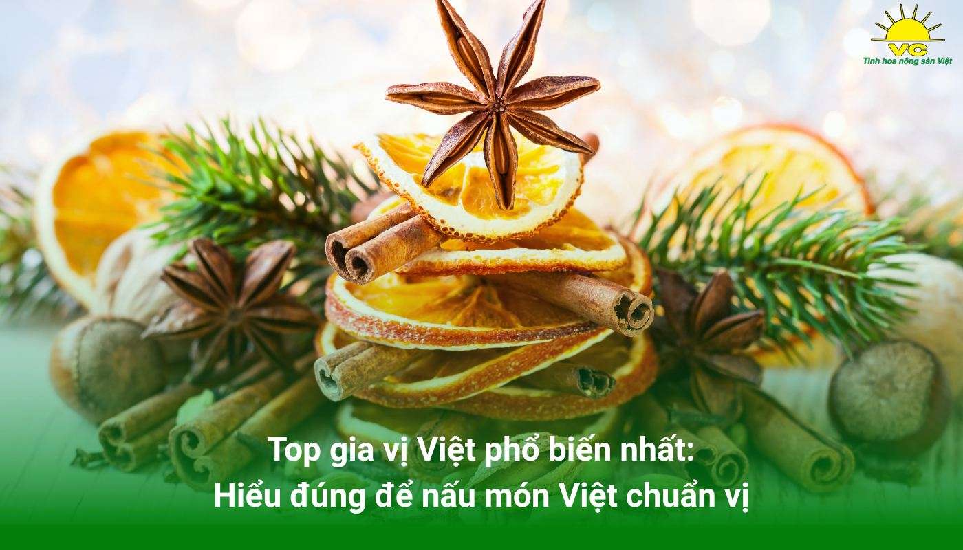 Gia vị Việt khác gì so với gia vị các nền ẩm thực châu Á khác?