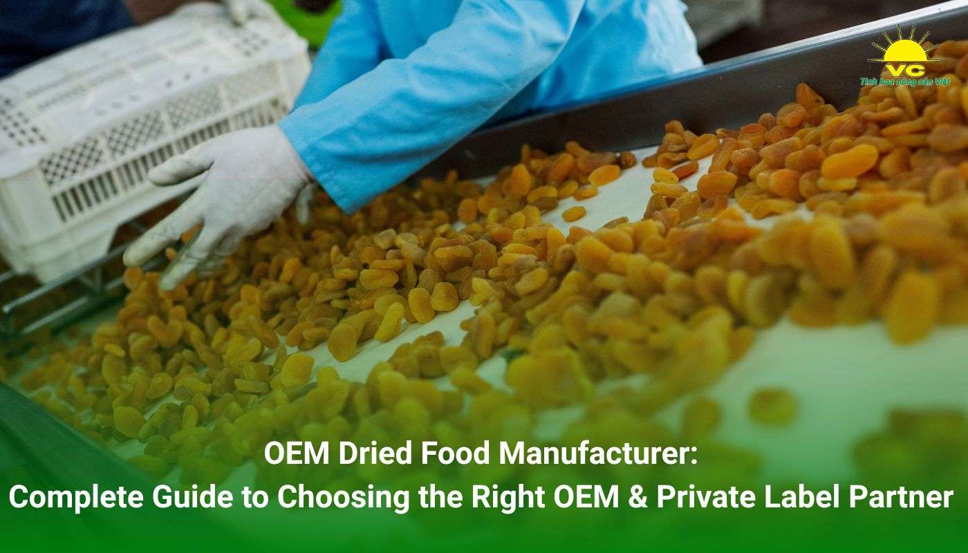 OEM dried food manufacturer