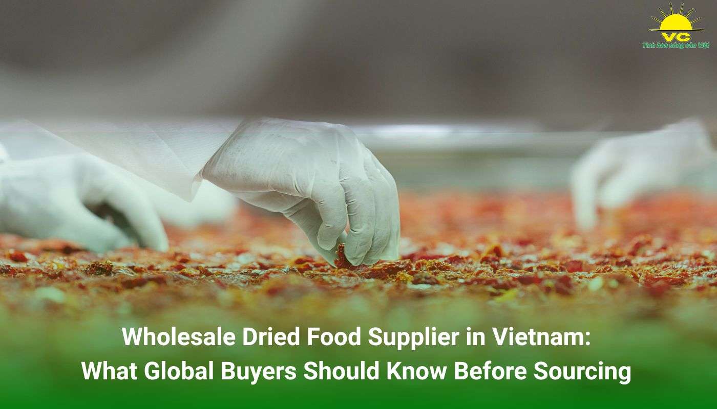 Vietnamese Wholesale Dried Food Supplier